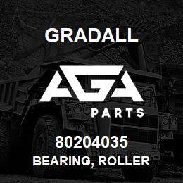 80204035 Gradall BEARING, ROLLER | AGA Parts