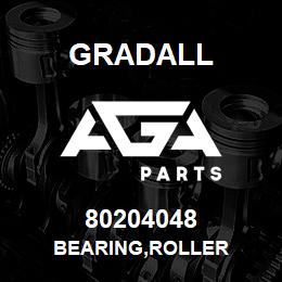 80204048 Gradall BEARING,ROLLER | AGA Parts