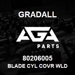 80206005 Gradall BLADE CYL COVR WLD | AGA Parts