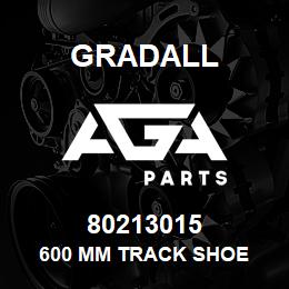 80213015 Gradall 600 MM TRACK SHOE | AGA Parts