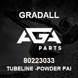 80223033 Gradall TUBELINE -POWDER PAINT,BAG | AGA Parts