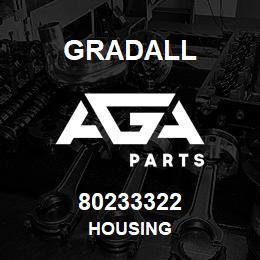 80233322 Gradall HOUSING | AGA Parts