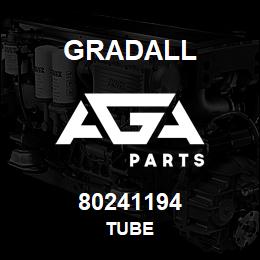 80241194 Gradall TUBE | AGA Parts