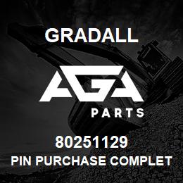 80251129 Gradall PIN PURCHASE COMPLETE AS PER | AGA Parts