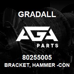 80255005 Gradall BRACKET, HAMMER -CONT FIRE | AGA Parts