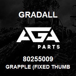 80255009 Gradall GRAPPLE (FIXED THUMB) | AGA Parts