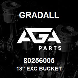 80256005 Gradall 18" EXC BUCKET | AGA Parts