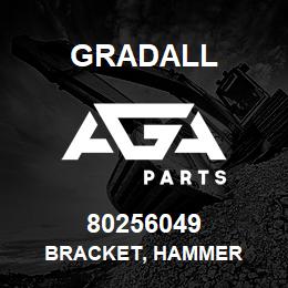 80256049 Gradall BRACKET, HAMMER | AGA Parts