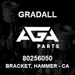 80256050 Gradall BRACKET, HAMMER - CAT H100 | AGA Parts