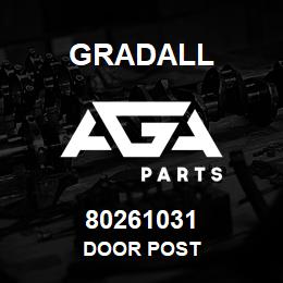 80261031 Gradall DOOR POST | AGA Parts