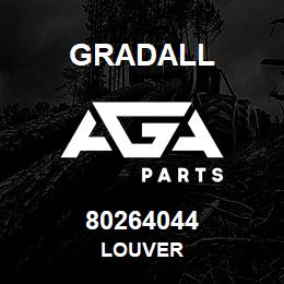 80264044 Gradall LOUVER | AGA Parts