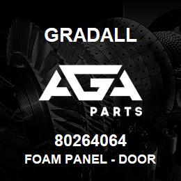 80264064 Gradall FOAM PANEL - DOOR | AGA Parts