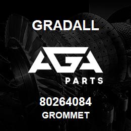 80264084 Gradall GROMMET | AGA Parts