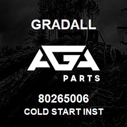 80265006 Gradall COLD START INST | AGA Parts