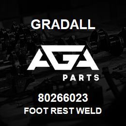 80266023 Gradall FOOT REST WELD | AGA Parts