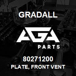 80271200 Gradall PLATE, FRONT VENT | AGA Parts