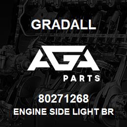 80271268 Gradall ENGINE SIDE LIGHT BRACKET | AGA Parts