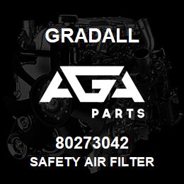 80273042 Gradall SAFETY AIR FILTER | AGA Parts