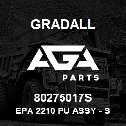 80275017S Gradall EPA 2210 PU ASSY - SERVICE | AGA Parts