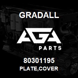 80301195 Gradall PLATE,COVER | AGA Parts