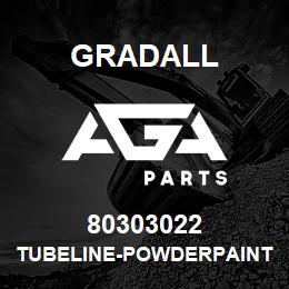 80303022 Gradall TUBELINE-POWDERPAINT,BAG | AGA Parts