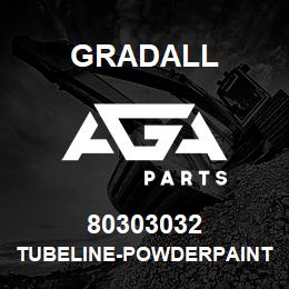 80303032 Gradall TUBELINE-POWDERPAINT,BAG | AGA Parts