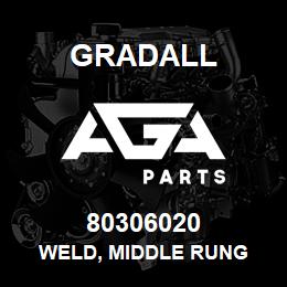 80306020 Gradall WELD, MIDDLE RUNG | AGA Parts