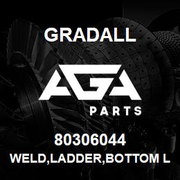 80306044 Gradall WELD,LADDER,BOTTOM LADDER RUNG | AGA Parts