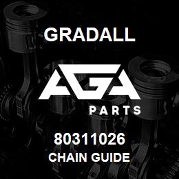 80311026 Gradall CHAIN GUIDE | AGA Parts