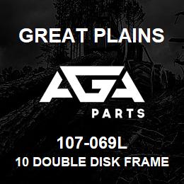 107-069L Great Plains 10 DOUBLE DISK FRAME ASSY | AGA Parts