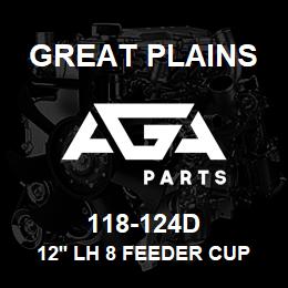 118-124D Great Plains 12' LH 8 FEEDER CUP CHANNEL | AGA Parts