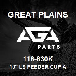 118-830K Great Plains 10' LS FEEDER CUP ASSEMBLY | AGA Parts