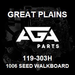 119-303H Great Plains 1006 SEED WALKBOARD WELDMENT | AGA Parts