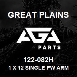 122-082H Great Plains 1 X 12 SINGLE PW ARM WELDMENT | AGA Parts