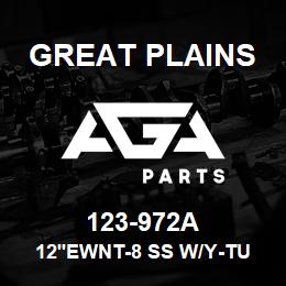 123-972A Great Plains 12'EWNT-8 SS W/Y-TUBES | AGA Parts