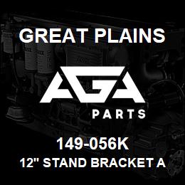 149-056K Great Plains 12' STAND BRACKET ASSEMBLY | AGA Parts