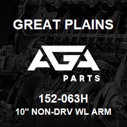 152-063H Great Plains 10' NON-DRV WL ARM WLDMT (MW) | AGA Parts