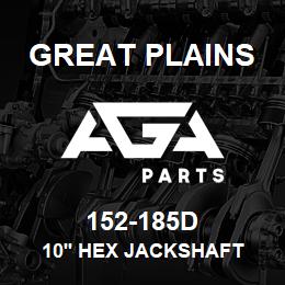 152-185D Great Plains 10' HEX JACKSHAFT | AGA Parts