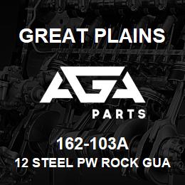 162-103A Great Plains 12 STEEL PW ROCK GUARD & SCRPR | AGA Parts