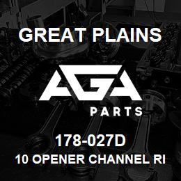 178-027D Great Plains 10 OPENER CHANNEL RIGHT | AGA Parts