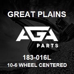 183-016L Great Plains 10-6 WHEEL CENTERED PW UNIT | AGA Parts