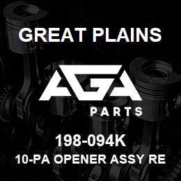 198-094K Great Plains 10-PA OPENER ASSY REAR | AGA Parts