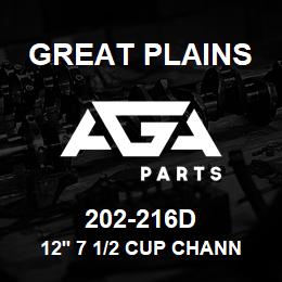 202-216D Great Plains 12' 7 1/2 CUP CHANNEL | AGA Parts