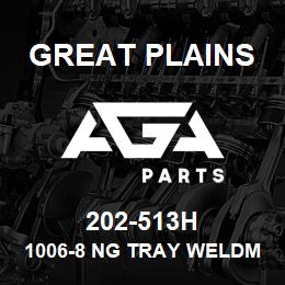 202-513H Great Plains 1006-8 NG TRAY WELDMENT | AGA Parts