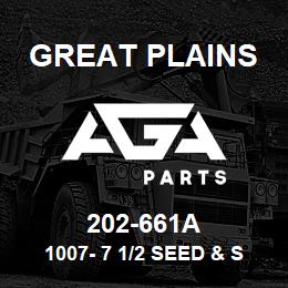 202-661A Great Plains 1007- 7 1/2 SEED & SGS TO NG | AGA Parts