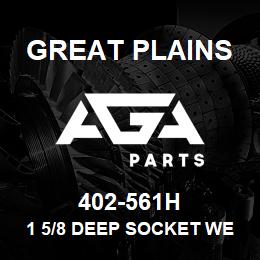 402-561H Great Plains 1 5/8 DEEP SOCKET WELDMENT | AGA Parts