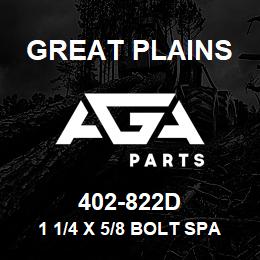 402-822D Great Plains 1 1/4 X 5/8 BOLT SPACER | AGA Parts