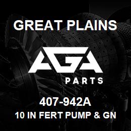 407-942A Great Plains 10 IN FERT PUMP & GND DRV KIT | AGA Parts