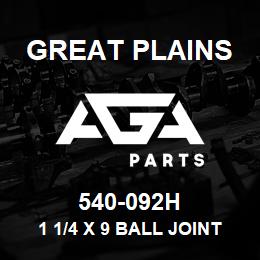 540-092H Great Plains 1 1/4 X 9 BALL JOINT LH | AGA Parts