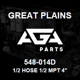 548-014D Great Plains 1/2 HOSE 1/2 MPT 4'8 LONG | AGA Parts